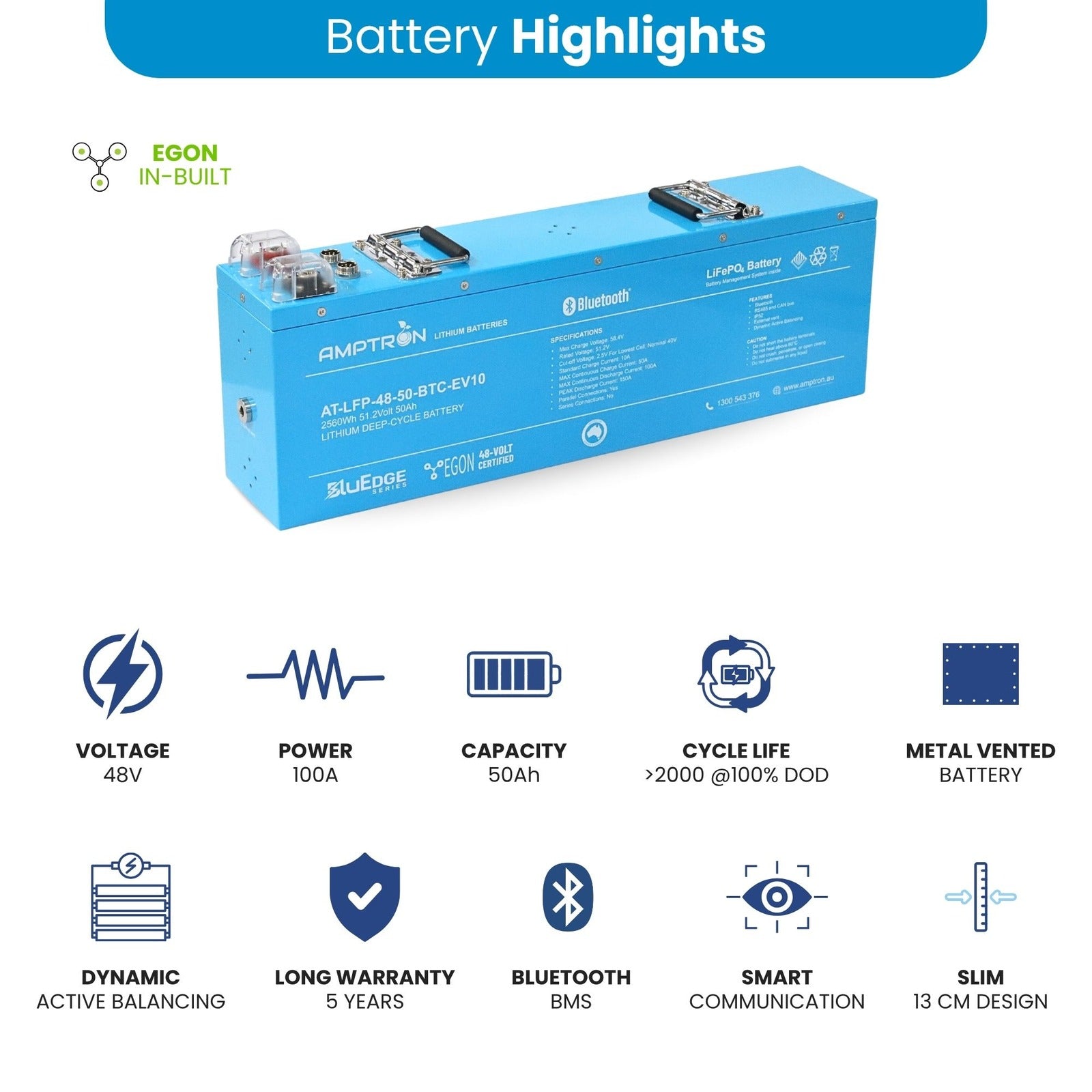 Highlights of the Amptron 48V 50Ah EGON Slimline Battery including 100A output, 2000 cycles, dynamic active balancing, Bluetooth BMS and 5 year warranty