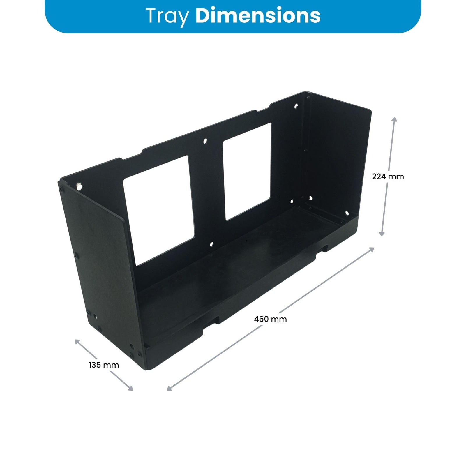 Dimensions of the Amptron Type D mounting tray, 460mm long by 135mm wide by 224mm high